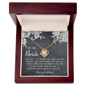 To The Bride - My Best Friend - Love Knot Necklace LN, WED0000006LN