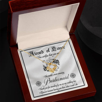 Bridesmaid - The World's Most Amazing - Award of Honor - Love Knot LN, WED0000023LN