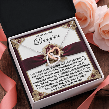 My Lovely Daughter - My Love Burns Bright Like A Flame In My Heart - No Matter Where Life Takes You - You Will Always Have A Home In My Heart - Interlocking Hearts Necklace IH, DAU0000076IH