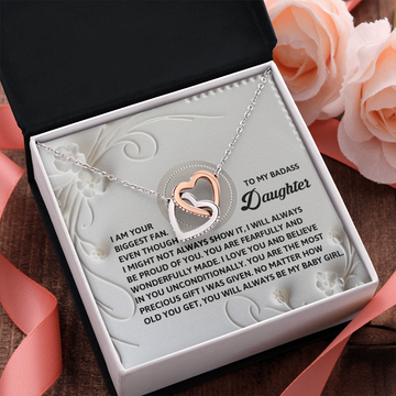 My Badass Daughter - I Am Your Biggest Fan - I Will Always Be Proud Of You - Love You & Believe In You Unconditionally - Most Precious Gift I Was Ever Given - You Will Always Be My Baby Girl - Interlocking Hearts Necklace IH, DAU0000096IH