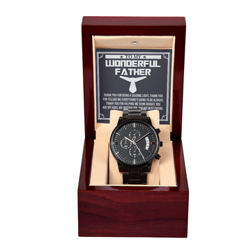 My Wonderful Father - Thank You For Being A Guiding Light - Telling Me Everything's Going To Be Alright - HelpingMe Shine Bright - My Hero, My Inspiration & My Best Friend - I Love You - Metal Chronograph Watch WAT, DAD0000024WAT