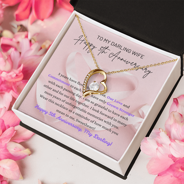 My Darling Wife: Happy 5th Anniversary - Grateful To Have Each Other & Our Life Together - Forever Love Heart Necklace FL, ANWM000002FL