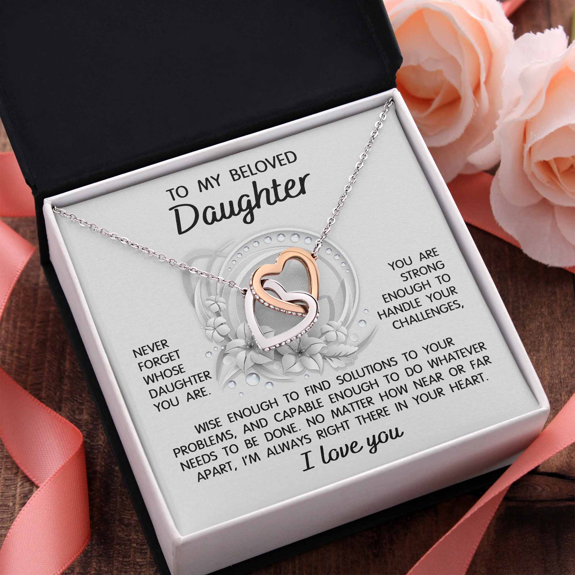 To My Beloved Daughter - I'm Always Right There - Interlocking Hearts Necklace IH, DAU0000007IH