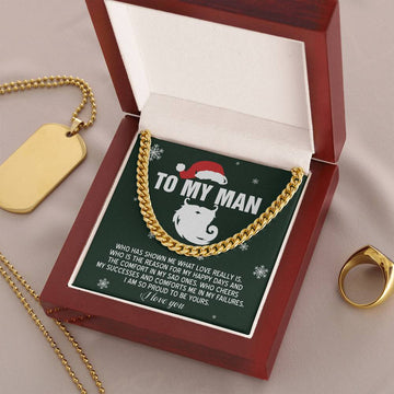 To My Man - Reason For My Happy Days - Comfort In My Sad Ones - Proud To Be Yours - I Love You - Cuban Chain Necklace CC, HUS0000003CC