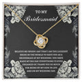 To My Bridesmaid - The Luckiest Bride - Love Knot Necklace LN, WED0000012LN - Sweet Yasmin 21