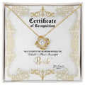 Bride - World's Most Beautiful - Certificate Of Achievement - Love Knot Necklace LN, WED0000005LN - Sweet Yasmin 21