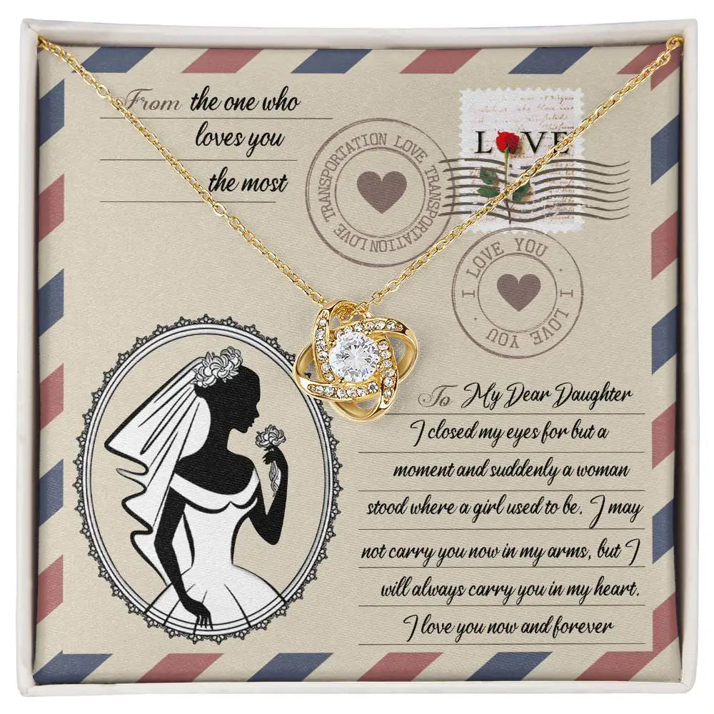 To My Dear Daughter - In My Arms - Love Knot Necklace LN, WED0000015LN - Sweet Yasmin 21