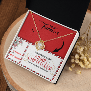 Furmom - Wishing You A Merry Christmas - You're Getting Sloppy Kisses - Your Furbaby - Love Knot Necklace LN, MOM0000074LN
