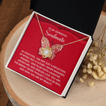 My Gorgeous Soulmate - In Your Eyes A Future I Never Imagined Possible - Filled With Laughter, Adventure And Endless Love - Dream I Never Thought Could Be Real - Love Knot Necklace LN, SMT0000102LN
