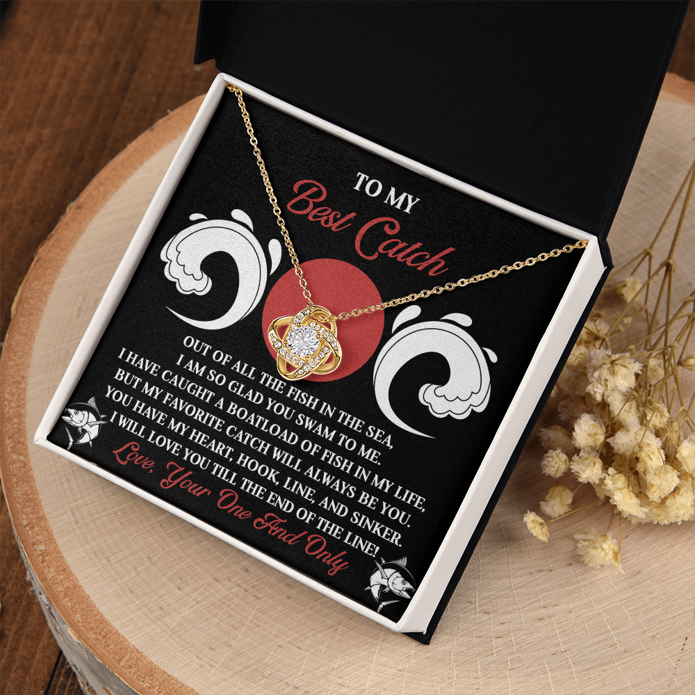 My Best Catch - Of All The Fish In The Sea, I Am So Glad You Swam To Me - You Have My Heart, Hook, Line And Sinker - Love You Till The End Of The Line - Love Knot Necklace LN, SMT0000103LN