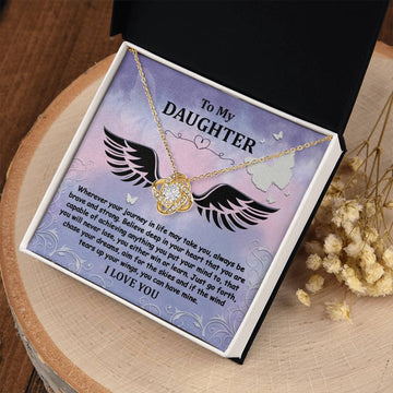 To My Daughter - Brave And Strong - Angel Wings - Love Knot LN, DAU0000015LN - Sweet Yasmin 21