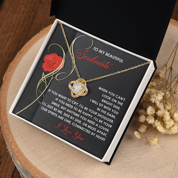 My Beautiful Soulmate - I Will Sit With You - Be Your Shoulder - Be Your Smile - Our Spirits Are One - Connected By Heart - I Love You - Love Knot Necklace LN, SMT0000045LN