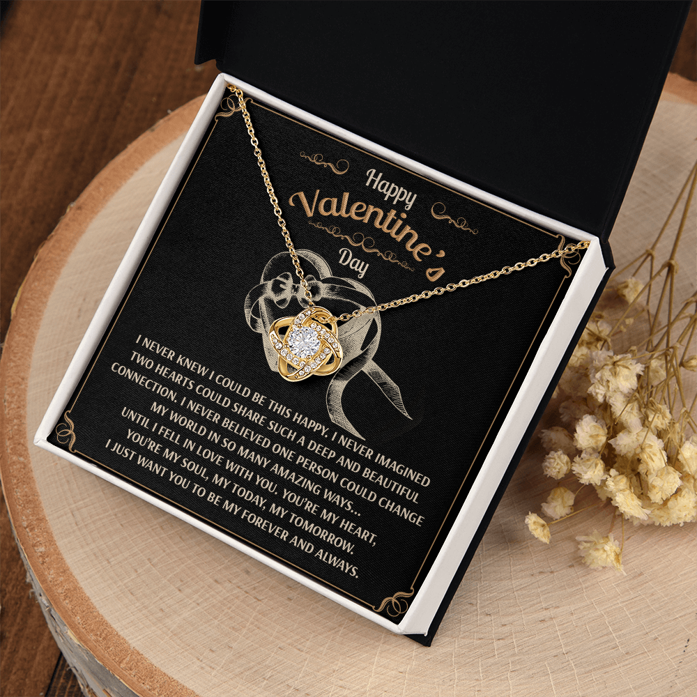 Happy Valentines Day - Be This Happy - Imagined Two Hearts Share A Deep And Beautiful Connection - Fell In Love With You - Change My World In So Many Ways - Want You To Be My Forever And Always - Love Knot Necklace LN, VAL0000004LN