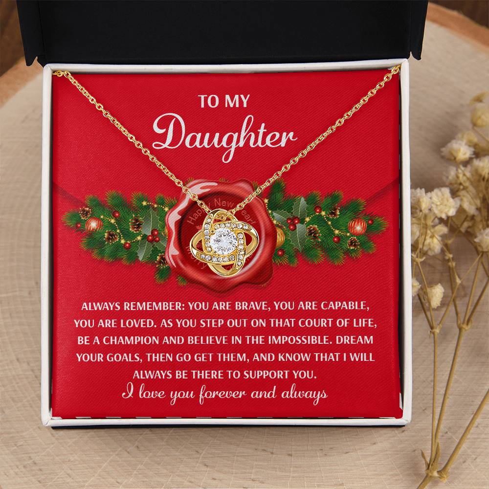 Daughter - You Are Brave - You Are Capable - You Are Loved - Be A Champion - Believe In The Impossible - Love You Forever And Always - Love Knot Silver Necklace LN, DAU0000066LN