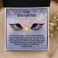 To My Daughter - Brave And Strong - Angel Wings - Love Knot LN, DAU0000015LN - Sweet Yasmin 21