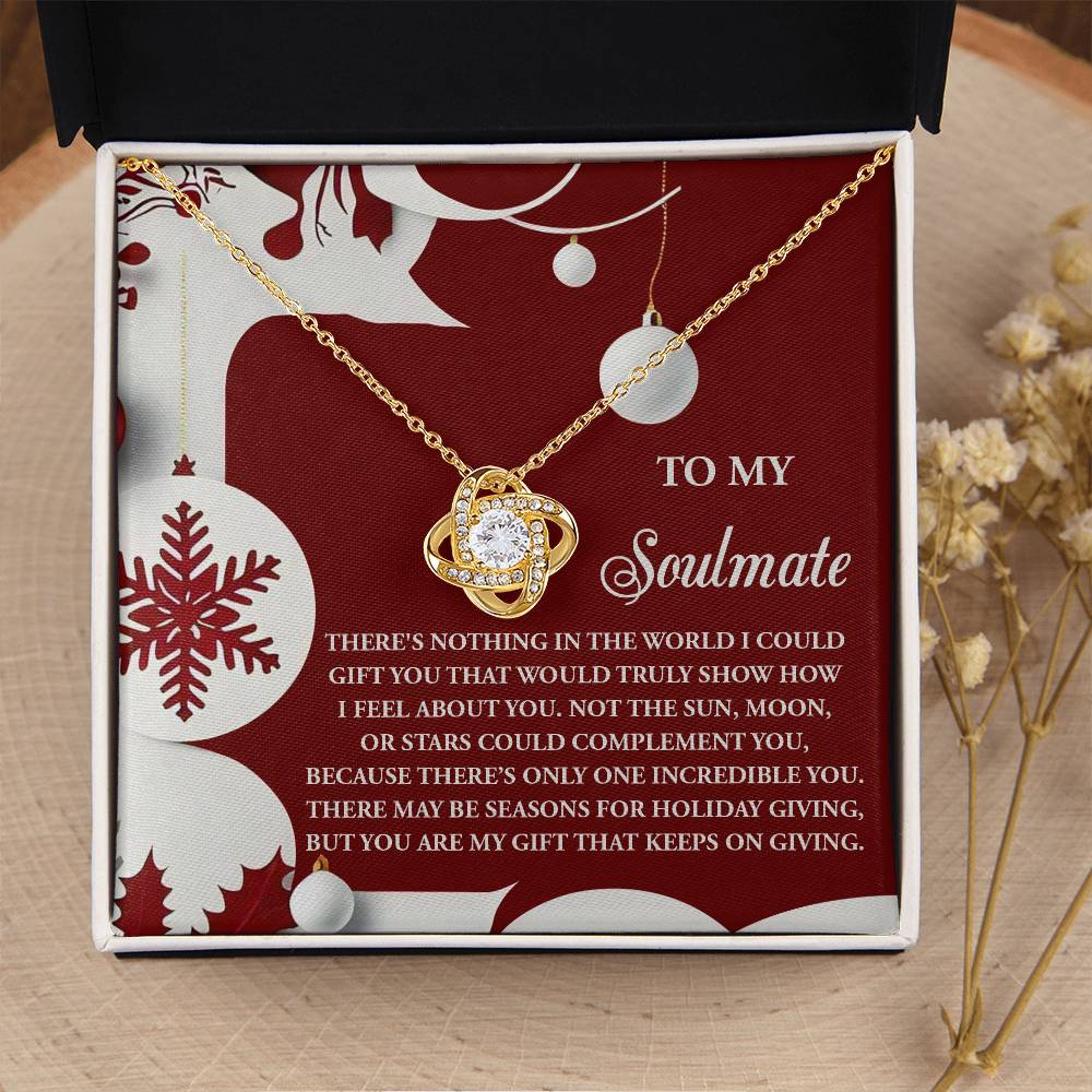 My Soulmate - How I Feel About You - Only One Incredible You - Seasons For Holiday Giving - You Are My Gift That Keeps On Giving - Love Knot Silver Necklace LN, WIF0000021LN