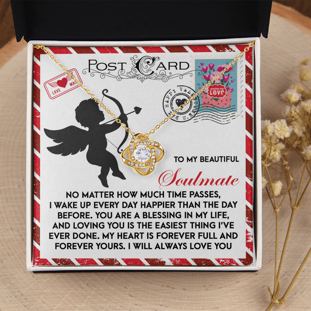 My Beautiful Soulmate - Blessing In My Life - My Heart Is Forever Full And Forever Yours - I Will Always Love You - Love Knot Necklace LN, SMT0000053LN