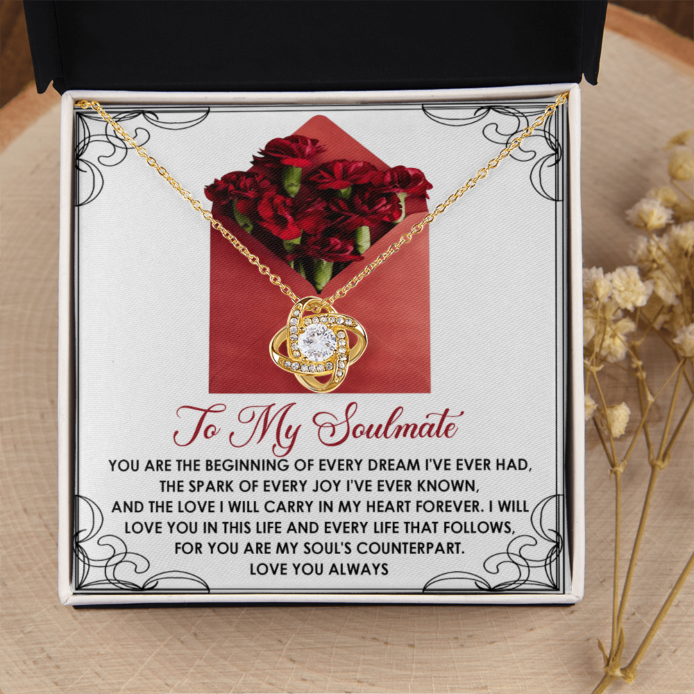 My Soulmate - Beginning Of Every Dream - Spark Of Every Joy - Love In My Heart - You Are My Soul's Counterpart - Love You Always - Love Knot Necklace LN, SMT0000077LN