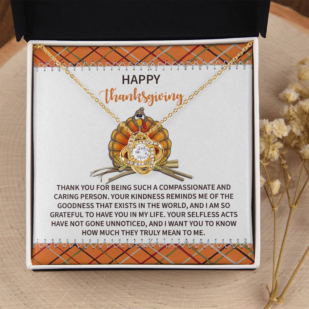 Happy Thanksgiving - Thank You - Being Compassionate - Goodness Exists In The World - Grateful To Have You In My Life - Truly Mean To Me - Love Knot Silver Necklace LN, THK0000007LN