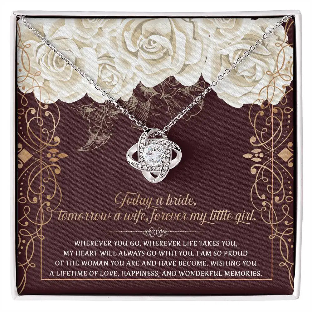 My Daughter, Wedding, Bride, Wife, Little Girl - Beautiful Memories - Love Knot Necklace LN, WED0000016LN - Sweet Yasmin 21