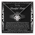 To My Beautiful Bride - My True Love - Love Knot Necklace LN, WED0000007LN - Sweet Yasmin 21