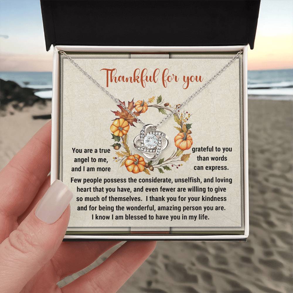 Thankful For You - True Angel To Me - Grateful To You - The Wonderful, Amazing Person You Are - Blessed To Have You In My Life - Love Knot Silver Necklace LN, THK0000014LN