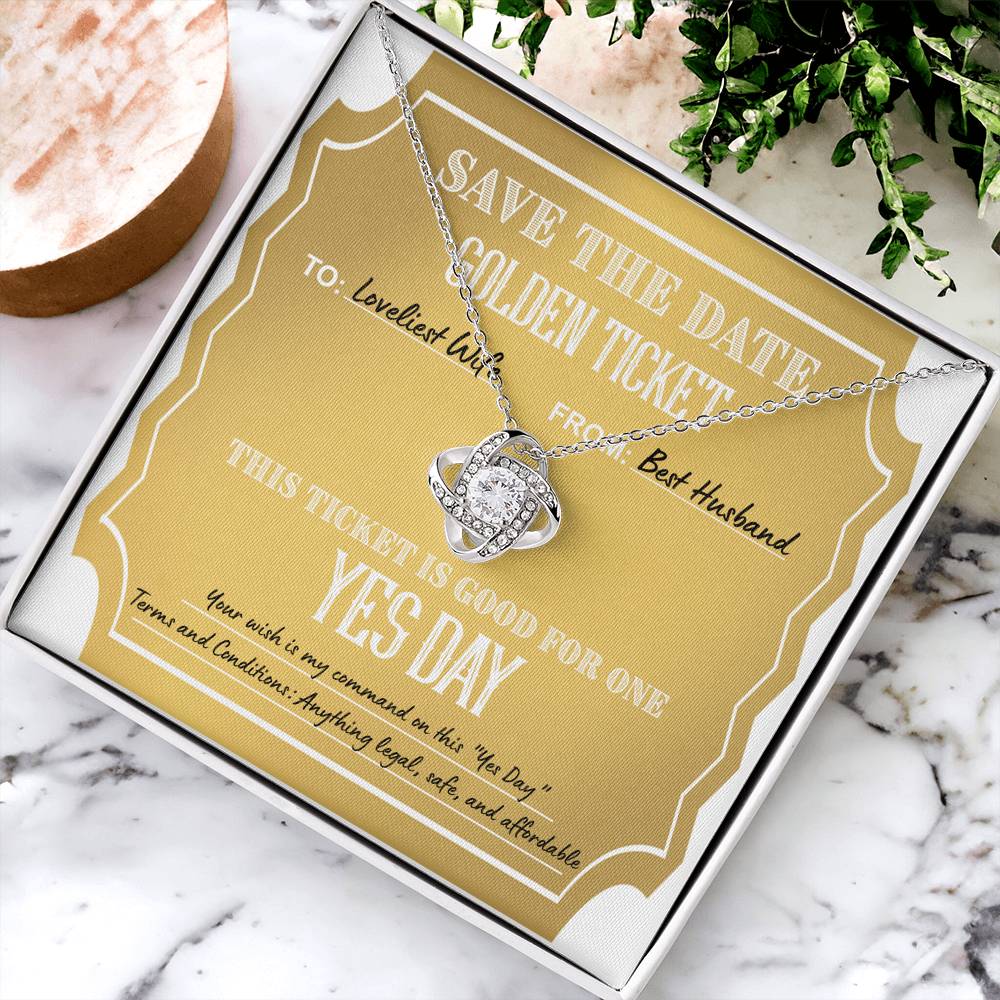 Loveliest Wife - Save The Date Golden Ticket - Your Wish Is My Command - Love Knot Necklace LN, WIF0000003LN