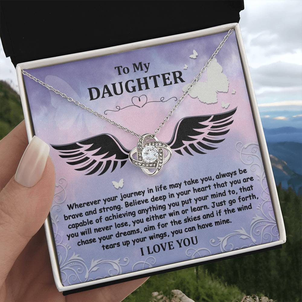 To My Daughter - Brave And Strong - Angel Wings - Love Knot LN, DAU0000015LN - Sweet Yasmin 21