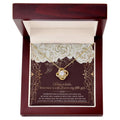 My Daughter, Wedding, Bride, Wife, Little Girl - Beautiful Memories - Love Knot Necklace LN, WED0000016LN - Sweet Yasmin 21