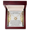 To My Daughter - My Little Girl - Love Knot Necklace LN, WED0000013LN - Sweet Yasmin 21