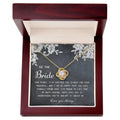 To The Bride - My Best Friend - Love Knot Necklace LN, WED0000006LN - Sweet Yasmin 21