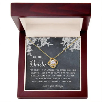 To The Bride - My Best Friend - Love Knot Necklace LN, WED0000006LN - Sweet Yasmin 21