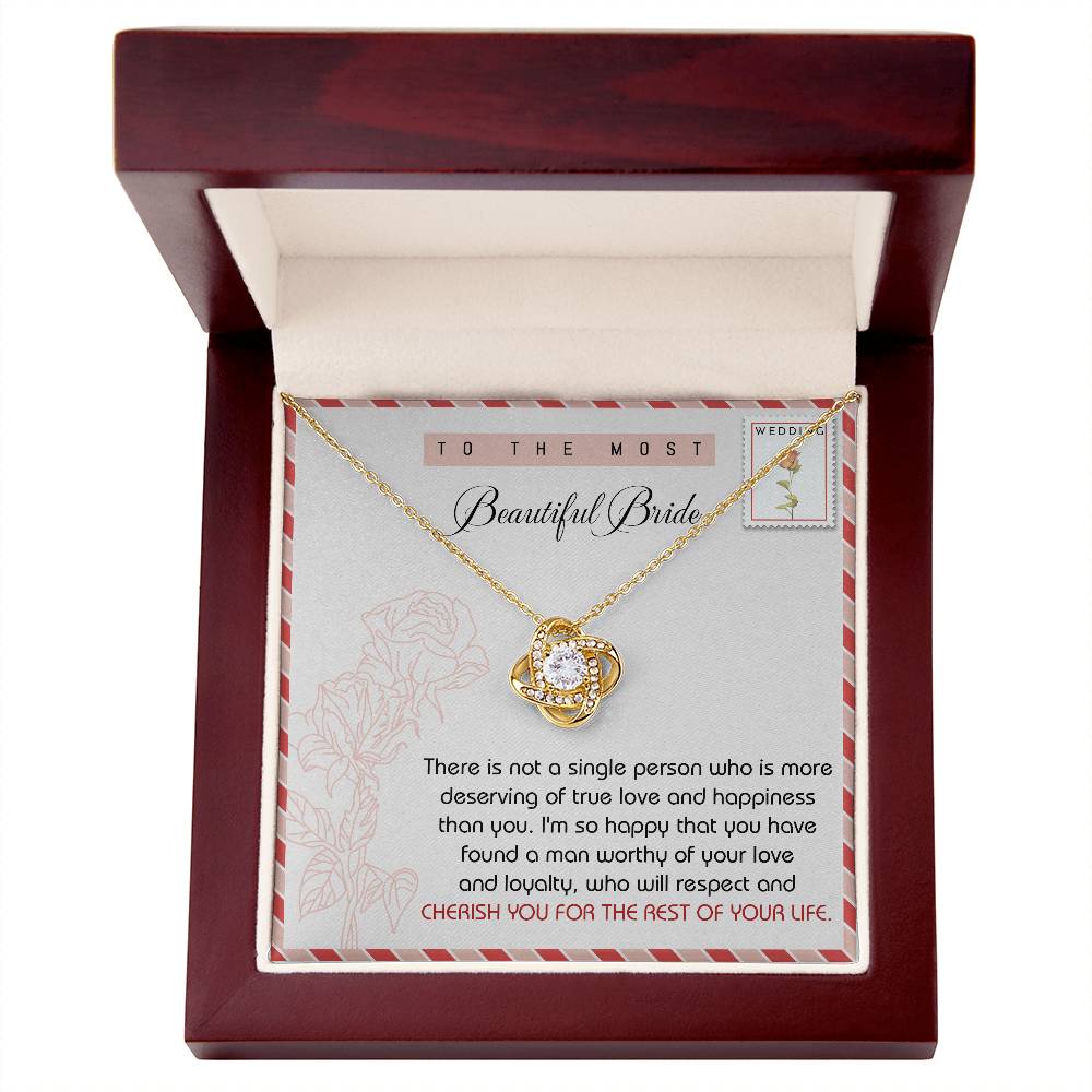 To The Most Beautiful Bride - Cherish You - Love Knot Necklace LN, WED0000008LN