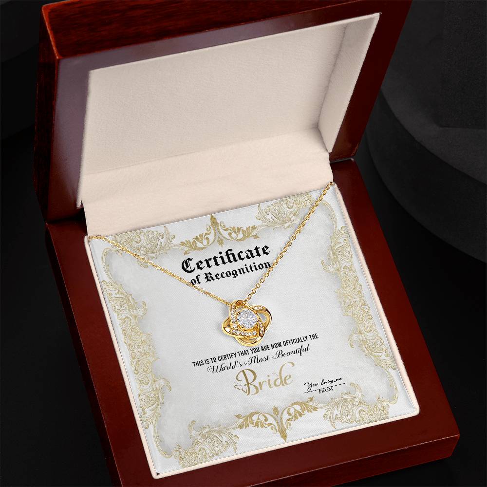 Bride - World's Most Beautiful - Certificate Of Achievement - Love Knot Necklace LN, WED0000005LN