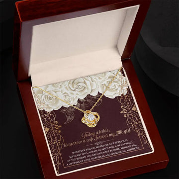 My Daughter, Wedding, Bride, Wife, Little Girl - Beautiful Memories - Love Knot Necklace LN, WED0000016LN - Sweet Yasmin 21