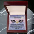 To My Daughter - Brave And Strong - Angel Wings - Love Knot LN, DAU0000015LN - Sweet Yasmin 21