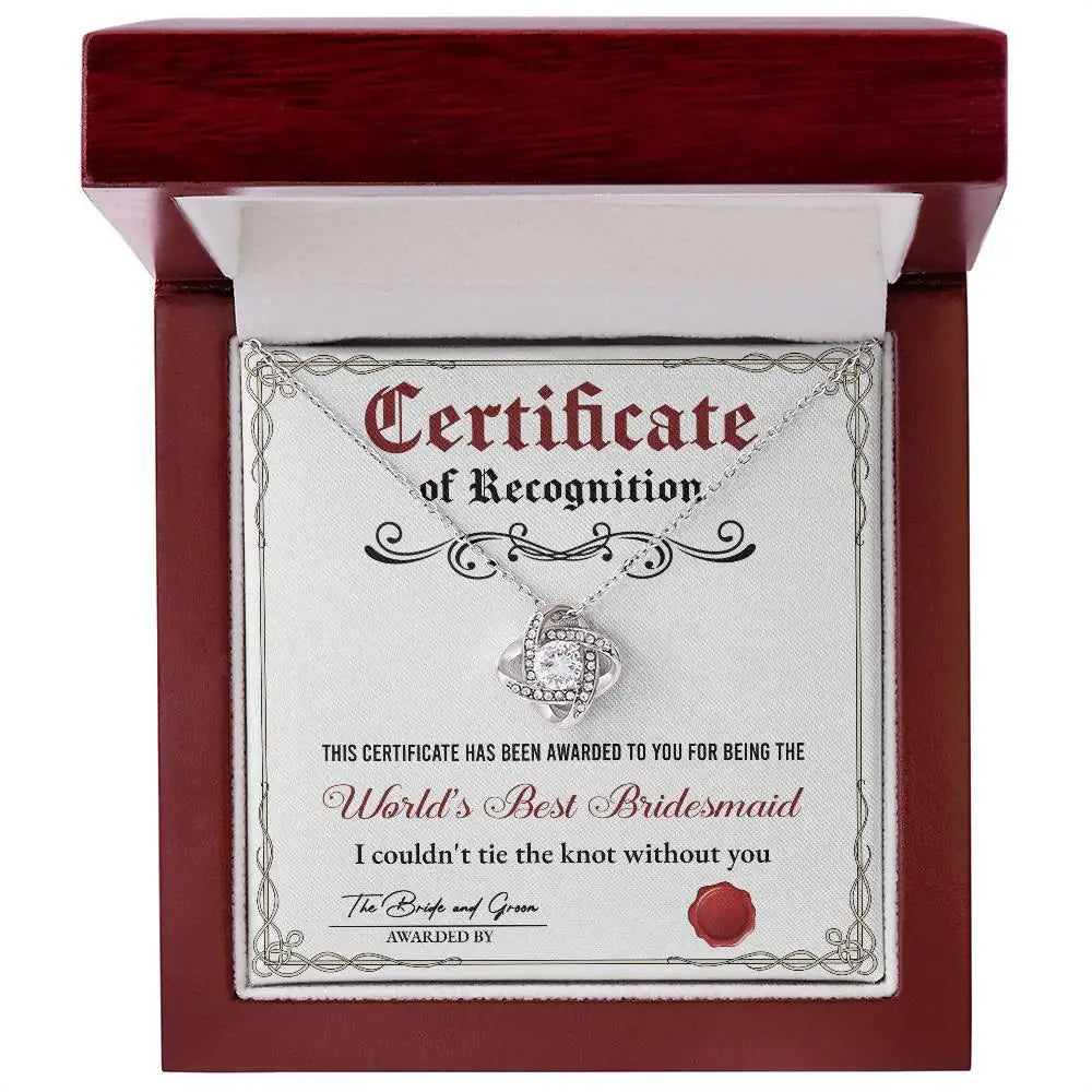 World's Best Bridesmaid - Certificate Of Recognition -Love Knot Necklace LN, WED0000010LN - Sweet Yasmin 21