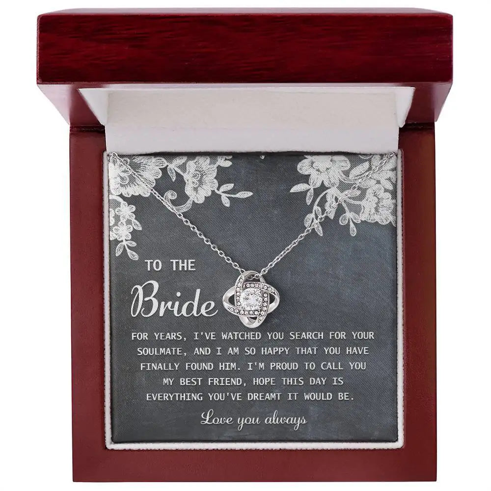 To The Bride - My Best Friend - Love Knot Necklace LN, WED0000006LN - Sweet Yasmin 21