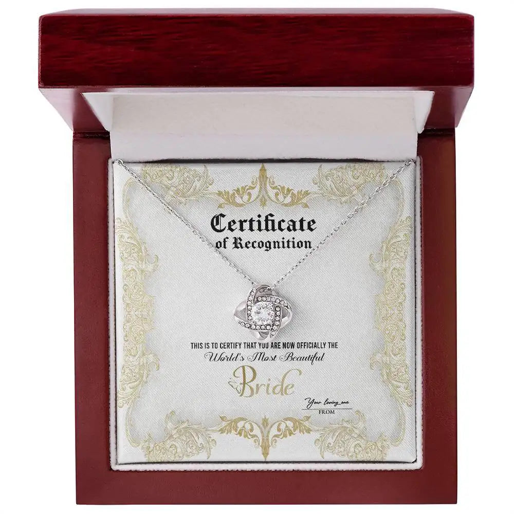 Bride - World's Most Beautiful - Certificate Of Achievement - Love Knot Necklace LN, WED0000005LN - Sweet Yasmin 21