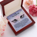 To My Daughter - Brave And Strong - Angel Wings - Love Knot LN, DAU0000015LN - Sweet Yasmin 21