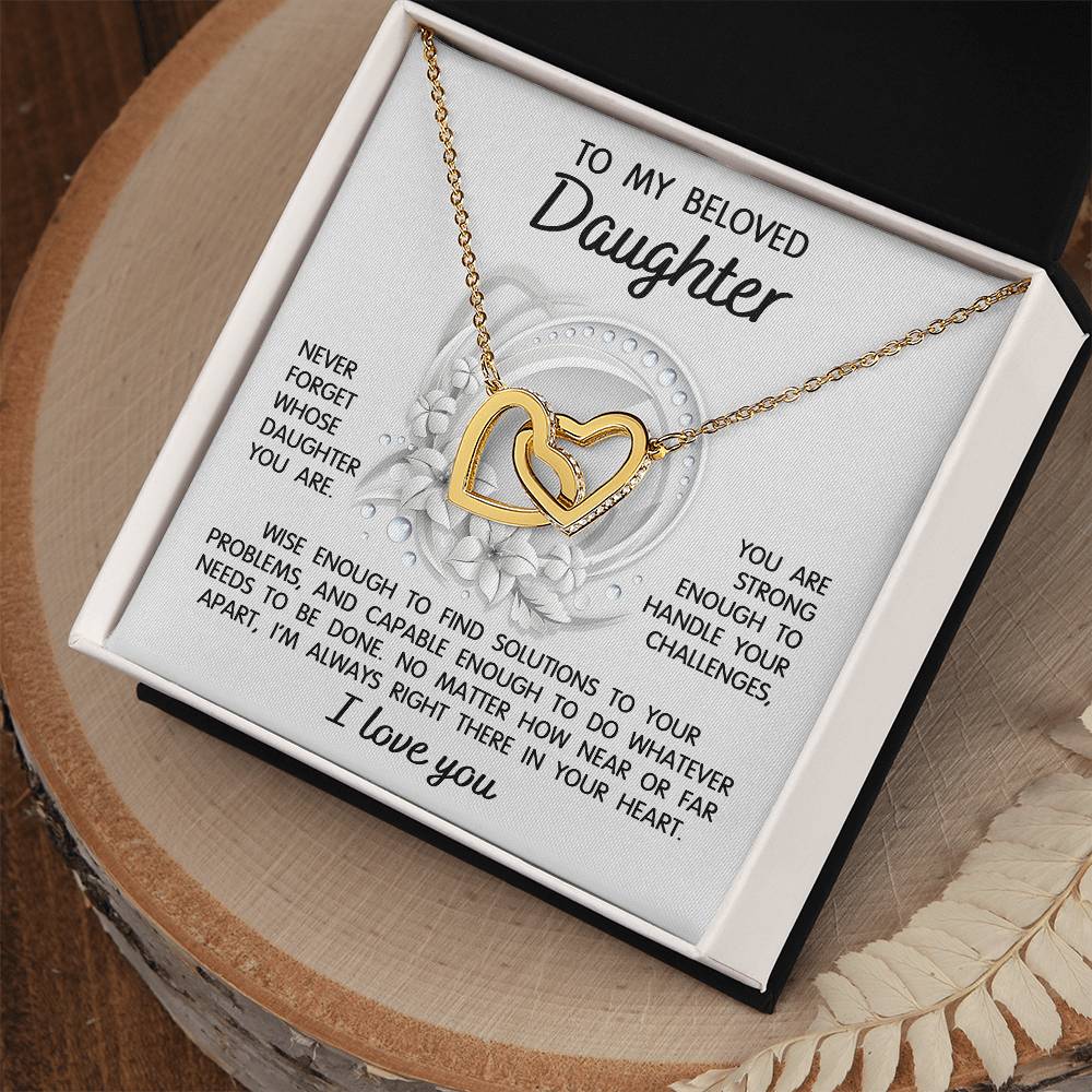 To My Beloved Daughter - I'm Always Right There - Interlocking Hearts Necklace IH, DAU0000007IH - Sweet Yasmin 21