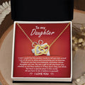 My Daughter - How Proud I Am Of All You've Done & Become - You're A Gift To All - You Have A Special Place In This World - I Love You - Interlocking Hearts Necklace IH, DAU0000001IH - Sweet Yasmin 21
