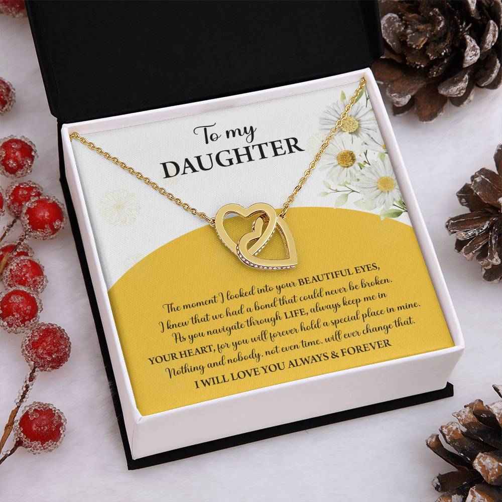My Daughter - Moment I Looked Into Your Beautiful Eyes - A Bond That Could Never Be Broken - Always Keep Me In Your Heart - Love You Always & Forever - Interlocking Hearts Necklace IH, DAU0000003IH - Sweet Yasmin 21