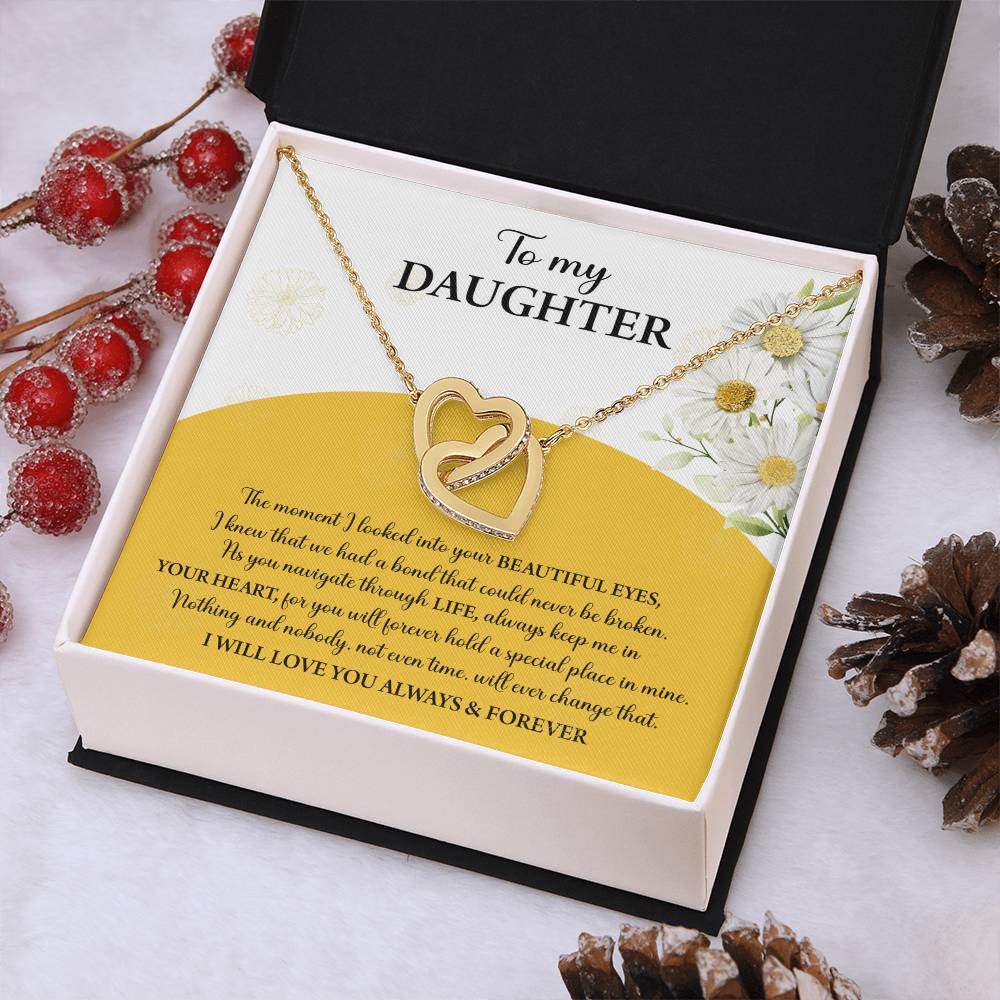My Daughter - Moment I Looked Into Your Beautiful Eyes - A Bond That Could Never Be Broken - Always Keep Me In Your Heart - Love You Always & Forever - Interlocking Hearts Necklace IH, DAU0000003IH - Sweet Yasmin 21