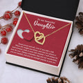 To My Beautiful Daughter - Stand Proud And Tall - Interlocking Hearts Necklace IH, DAU0000008IH - Sweet Yasmin 21