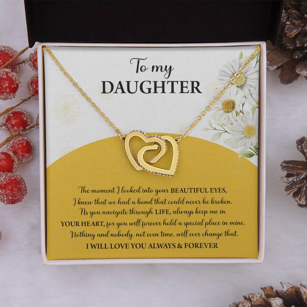 My Daughter - Moment I Looked Into Your Beautiful Eyes - A Bond That Could Never Be Broken - Always Keep Me In Your Heart - Love You Always & Forever - Interlocking Hearts Necklace IH, DAU0000003IH - Sweet Yasmin 21