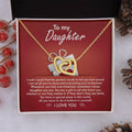 My Daughter - How Proud I Am Of All You've Done & Become - You're A Gift To All - You Have A Special Place In This World - I Love You - Interlocking Hearts Necklace IH, DAU0000001IH - Sweet Yasmin 21