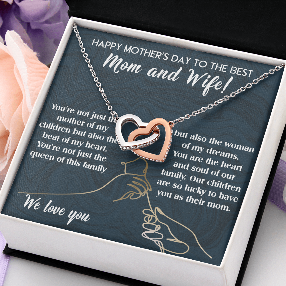 Happy Mother's Day - To The Best Mom & Wife - You're Not Just The Mother Of My Children But Also The Beat Of My Heart - The Heart & Soul Of Our Family - Our Children Are So Lucky To Have You As Their Mom - Interlocking Hearts Necklace IH, MDY0000024IH