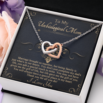 My Unbiological Mom - Marriage Brought Us Together, But Being Family Is What's In Our Hearts - You Don't Just Complete My Dad's Life, You Add A Special Touch To Mine - Always Have A Special Place In My Heart - Interlocking Hearts Necklace IH, BOM000009IH