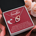 To My Beautiful Daughter - Stand Proud And Tall - Interlocking Hearts Necklace IH, DAU0000008IH - Sweet Yasmin 21